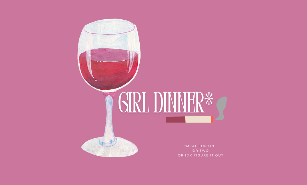 Girl dinner: The universal vocabulary of comfort food.